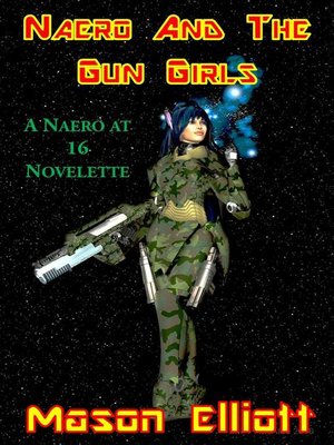 cover image of Naero and the Gun Girls